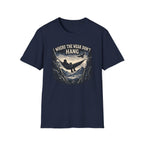 Where The Weak Don't Hang T-Shirt