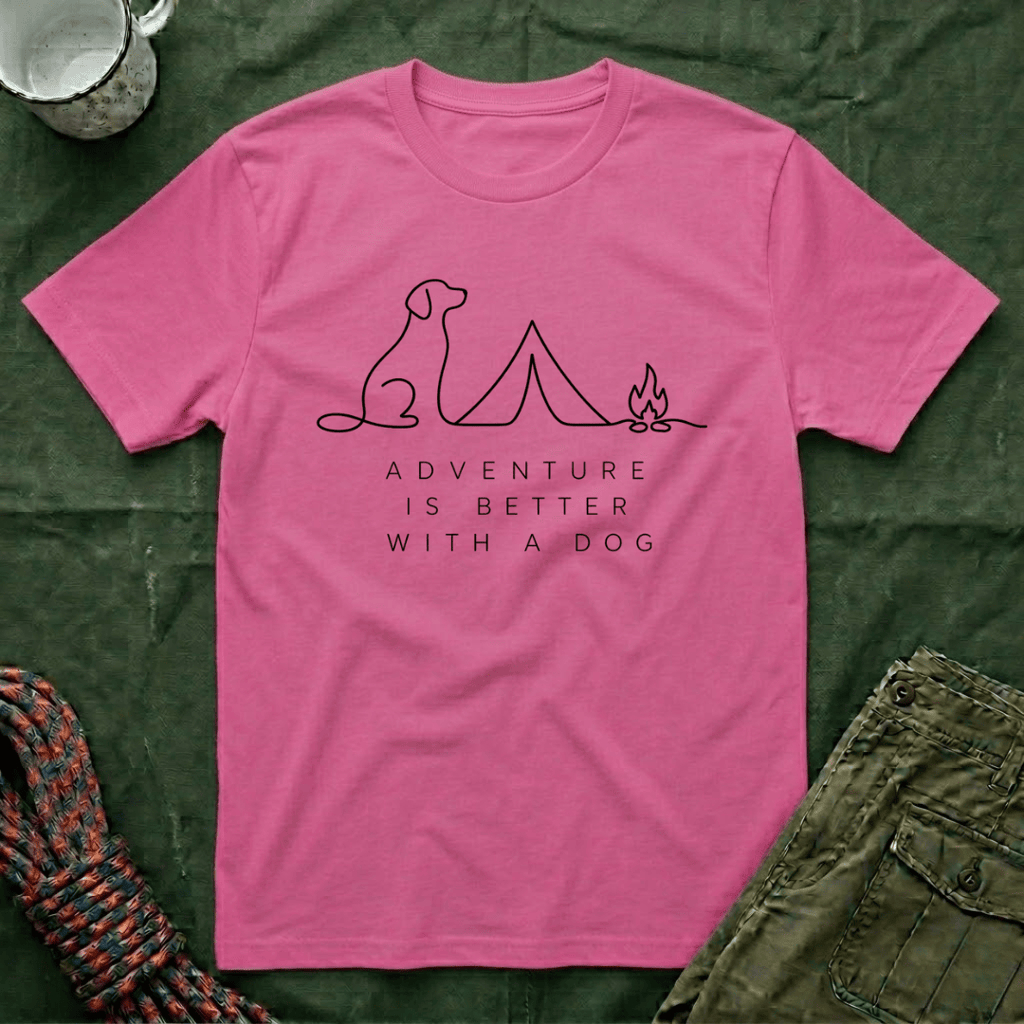 Adventure is Better With A Dog T-Shirt
