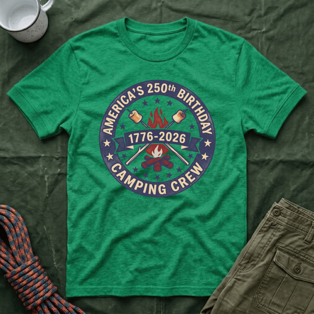 America's 250th Birthday Camping Crew T-Shirt