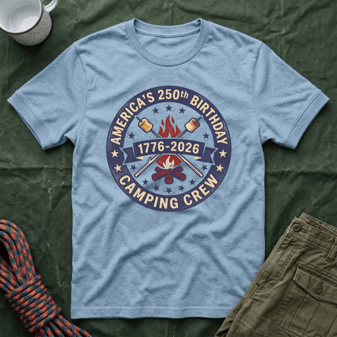 Funny 4th of July Camping Shirt – America's 250th Birthday Camping Crew Tee
