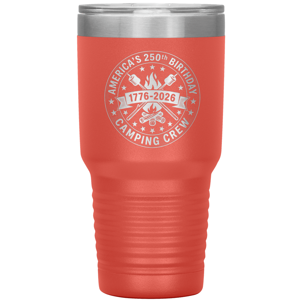 Americas_250th_Birthday_Camping_Crew_Tu_30oz_Tumbler_Coral_Mockup.png_15797378