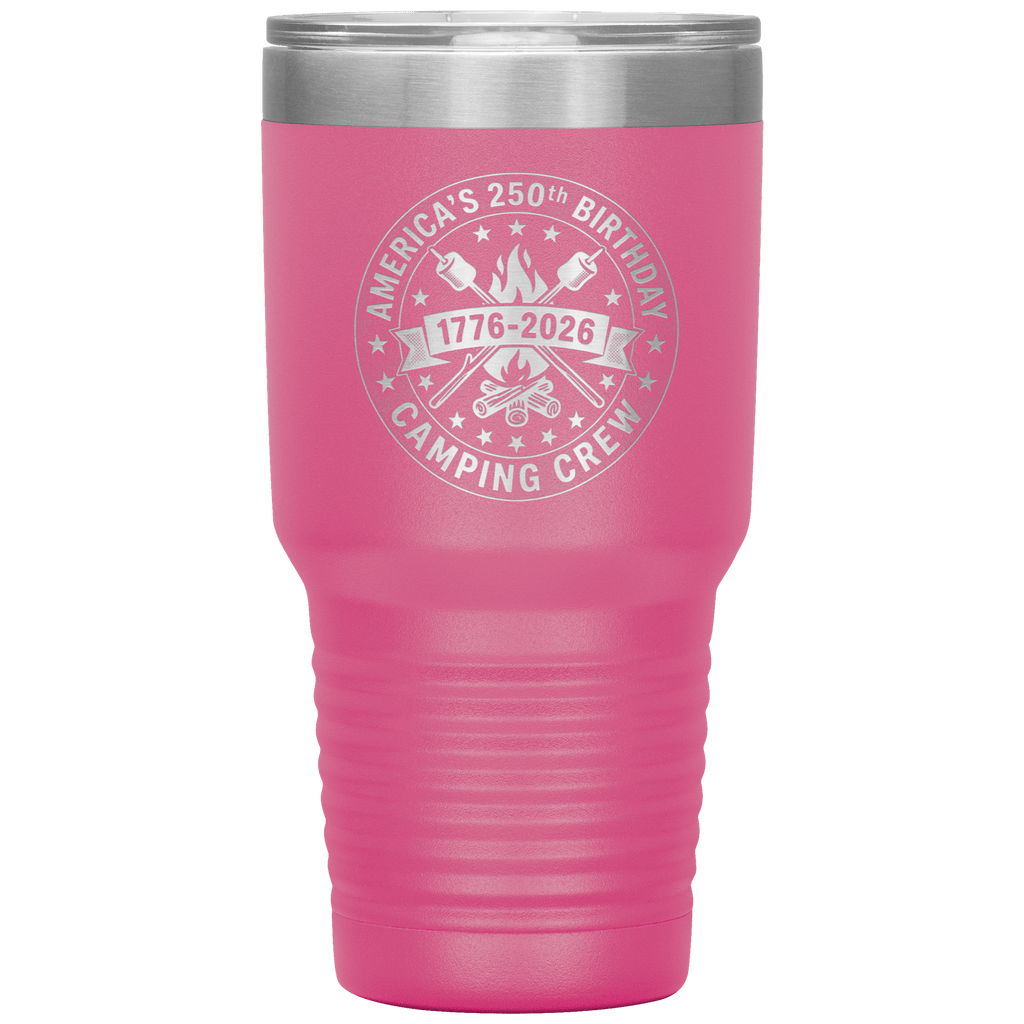 Americas_250th_Birthday_Camping_Crew_Tu_30oz_Tumbler_Pink_Mockup.png_15797380