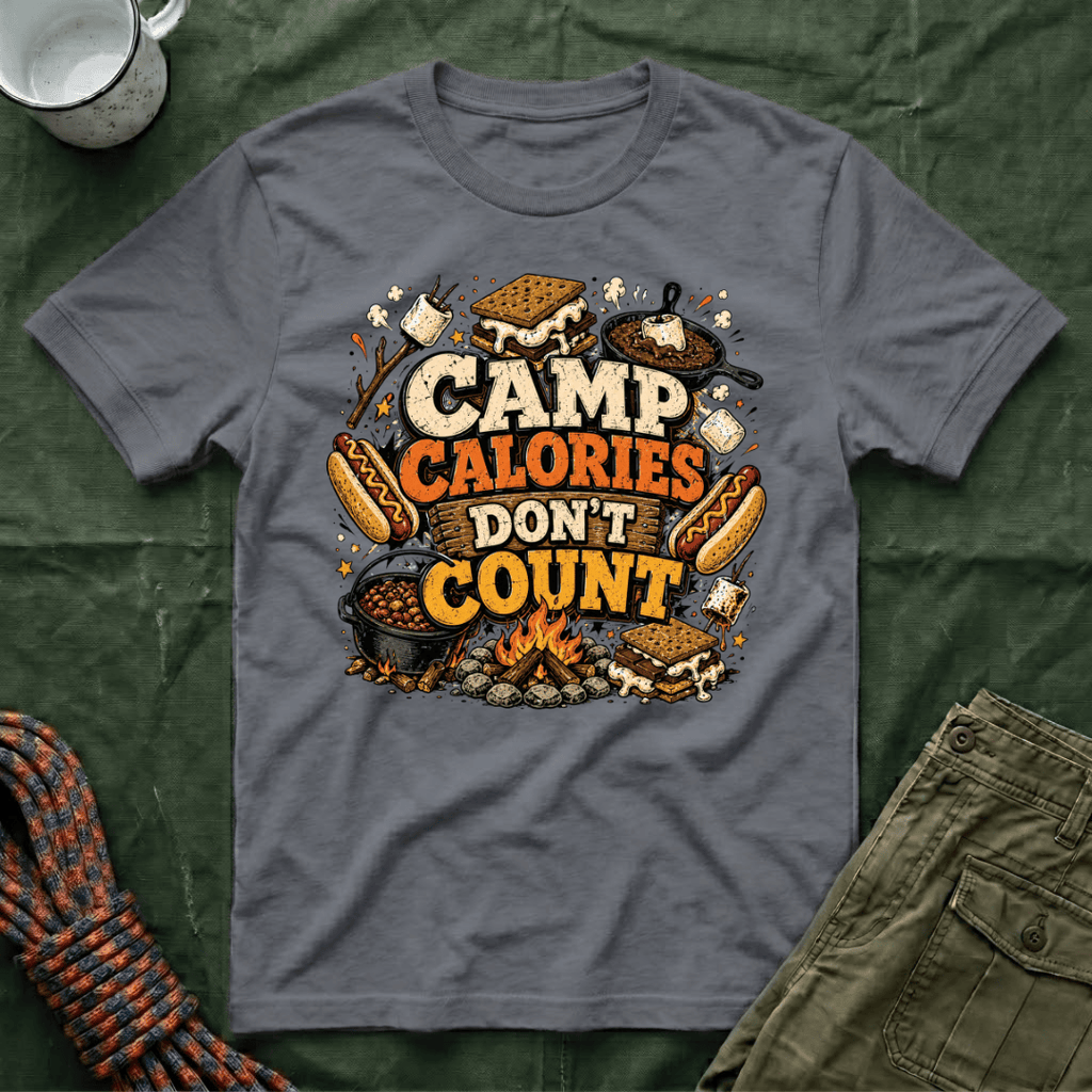 Camp Calories Don't Count T-Shirt