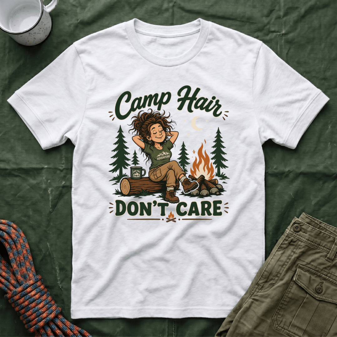 Camp Hair Don't Care T-Shirt
