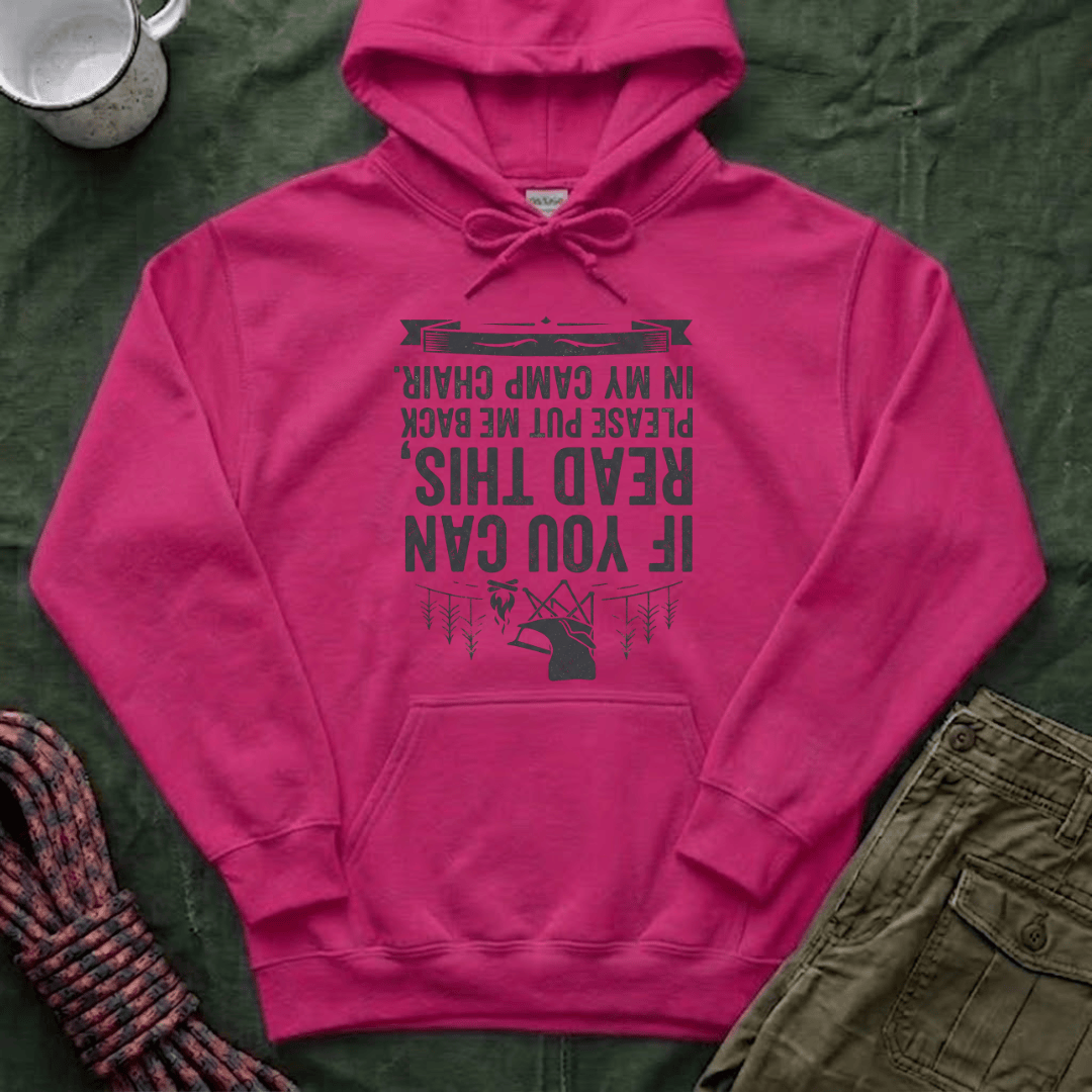 If You Can Read This Camp Chair Hoodie