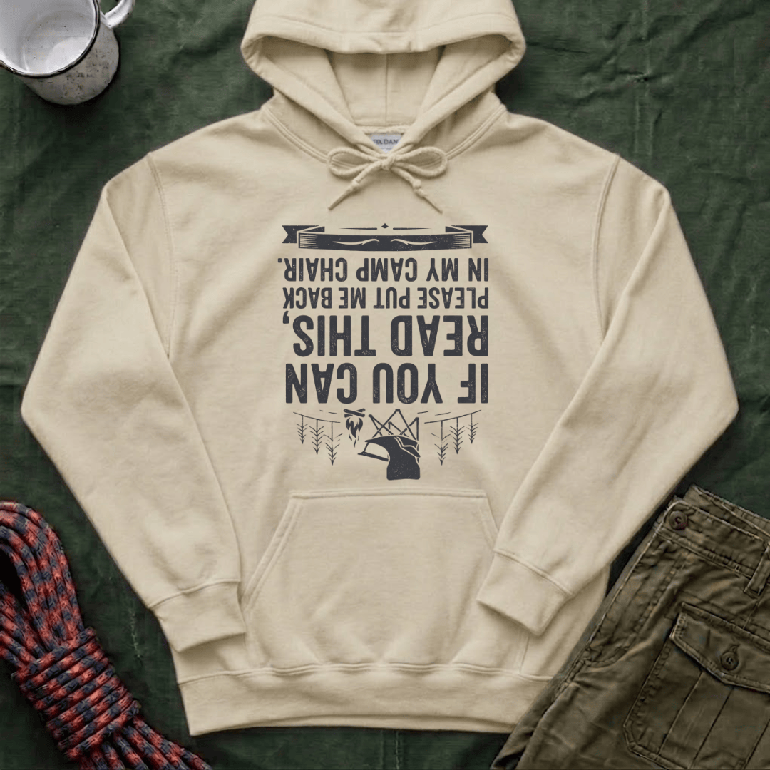 If You Can Read This Camp Chair Hoodie