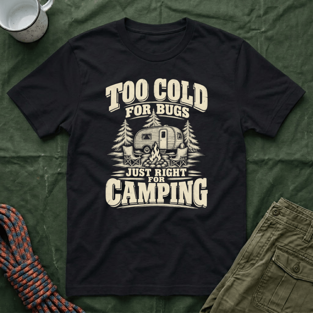 Too Cold For Bugs T-Shirt
