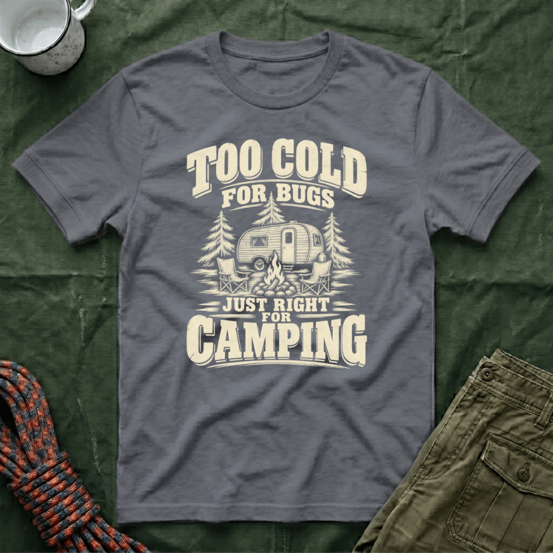 Too Cold For Bugs T-Shirt