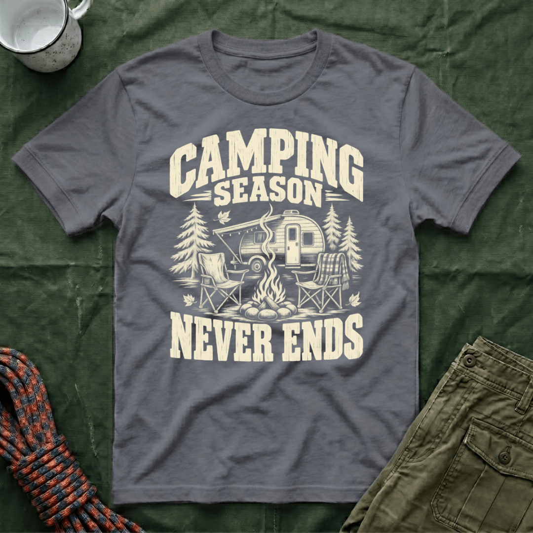 Camping Never Ends T-Shirt