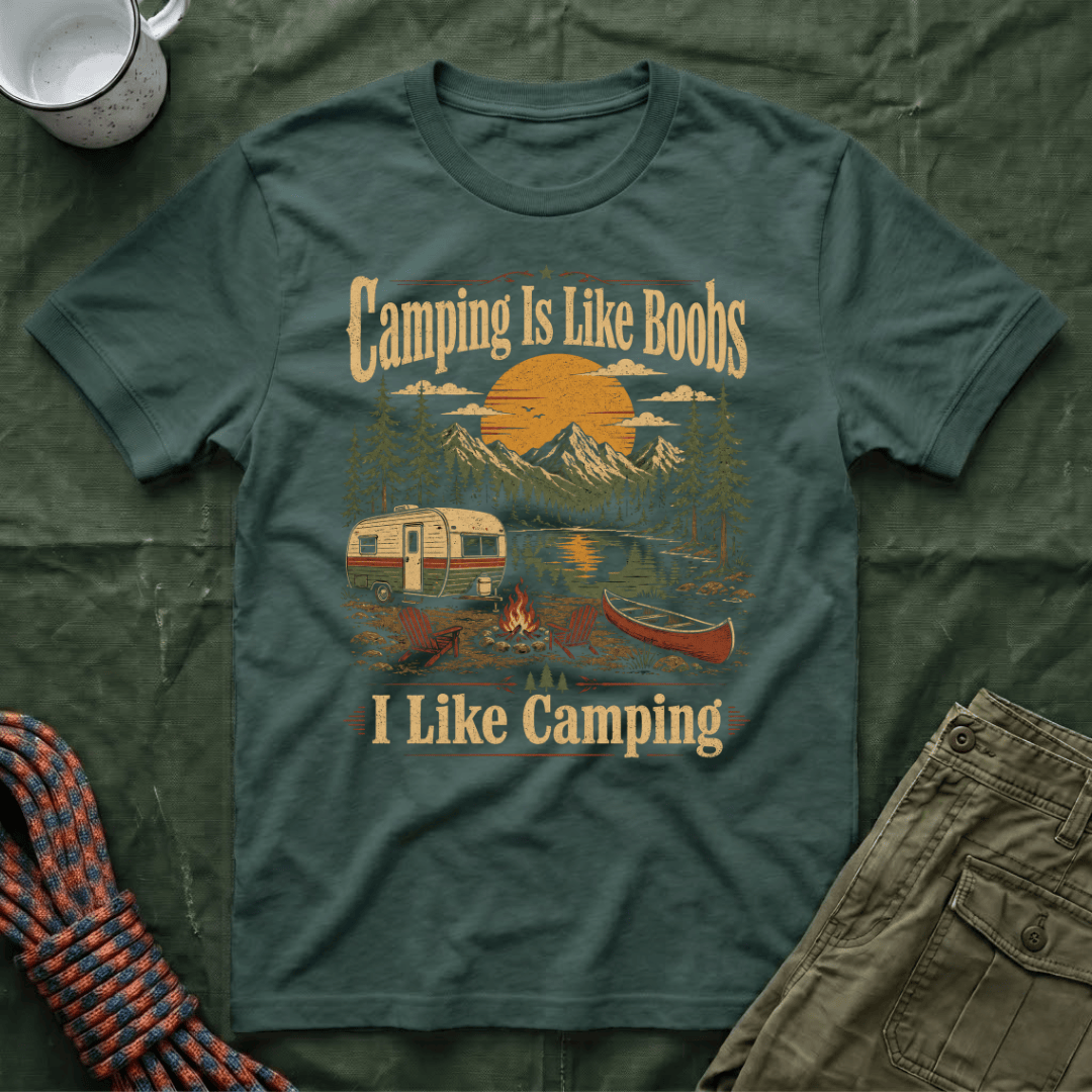 Funny Camping Is Like Boobs T-Shirt