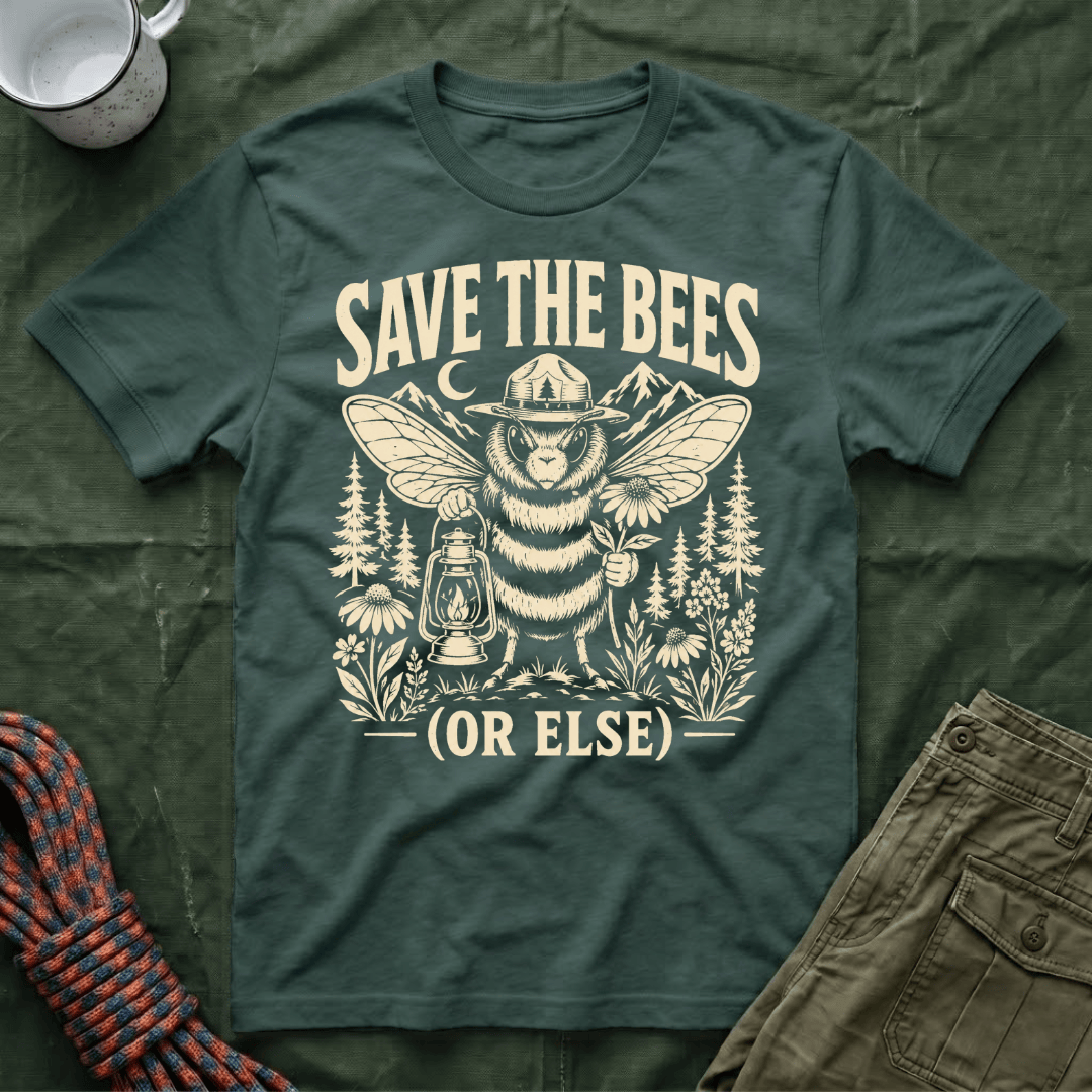 Funny Save The Bees Or Else T-Shirt