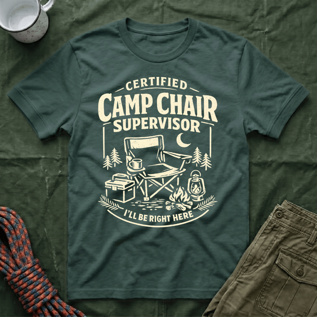 Camp Chair Supervisor T-Shirt