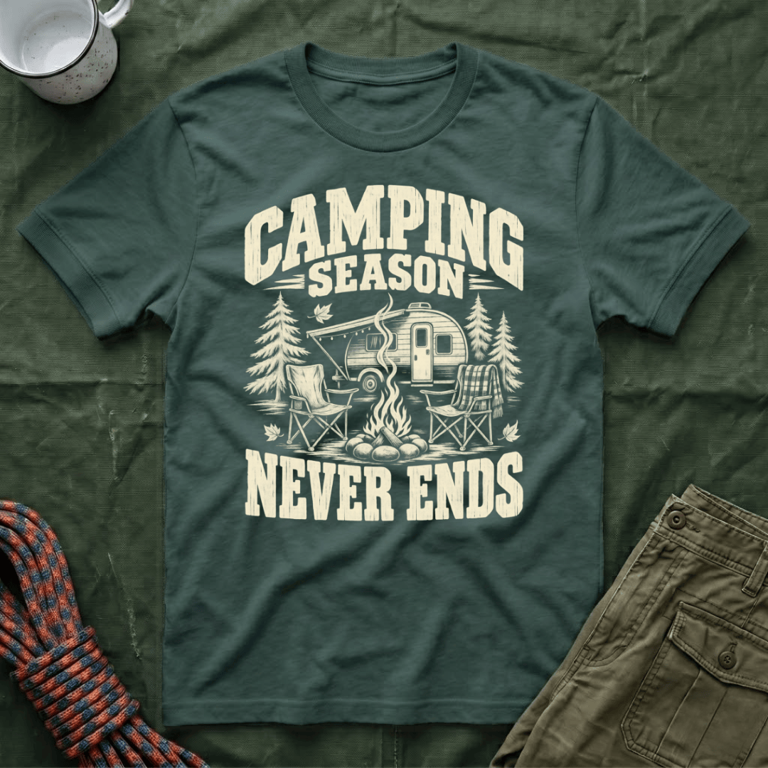 Camping Never Ends T-Shirt