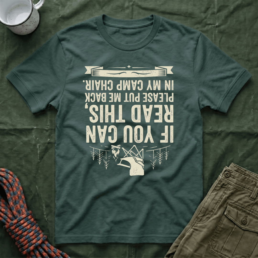 If You Can Read This Camp Chair T-Shirt