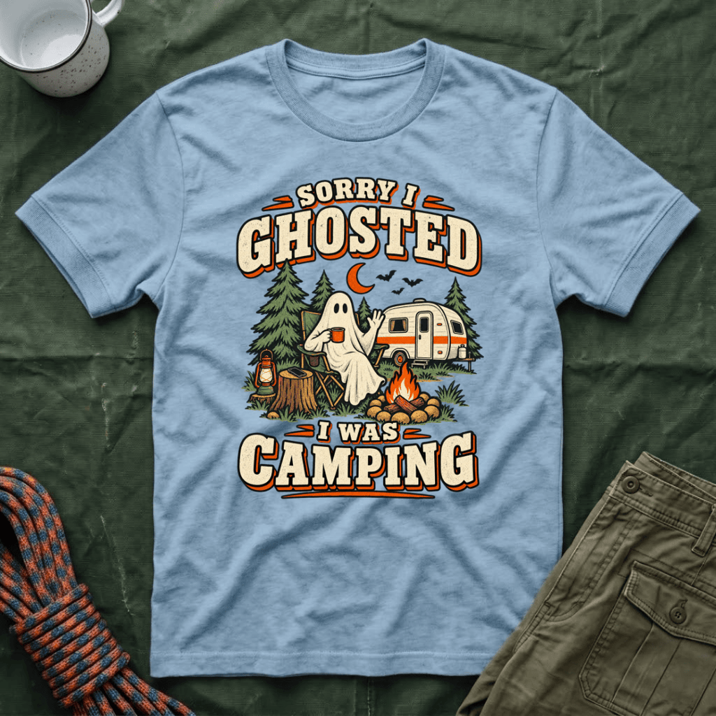 Sorry I Ghosted T-Shirt