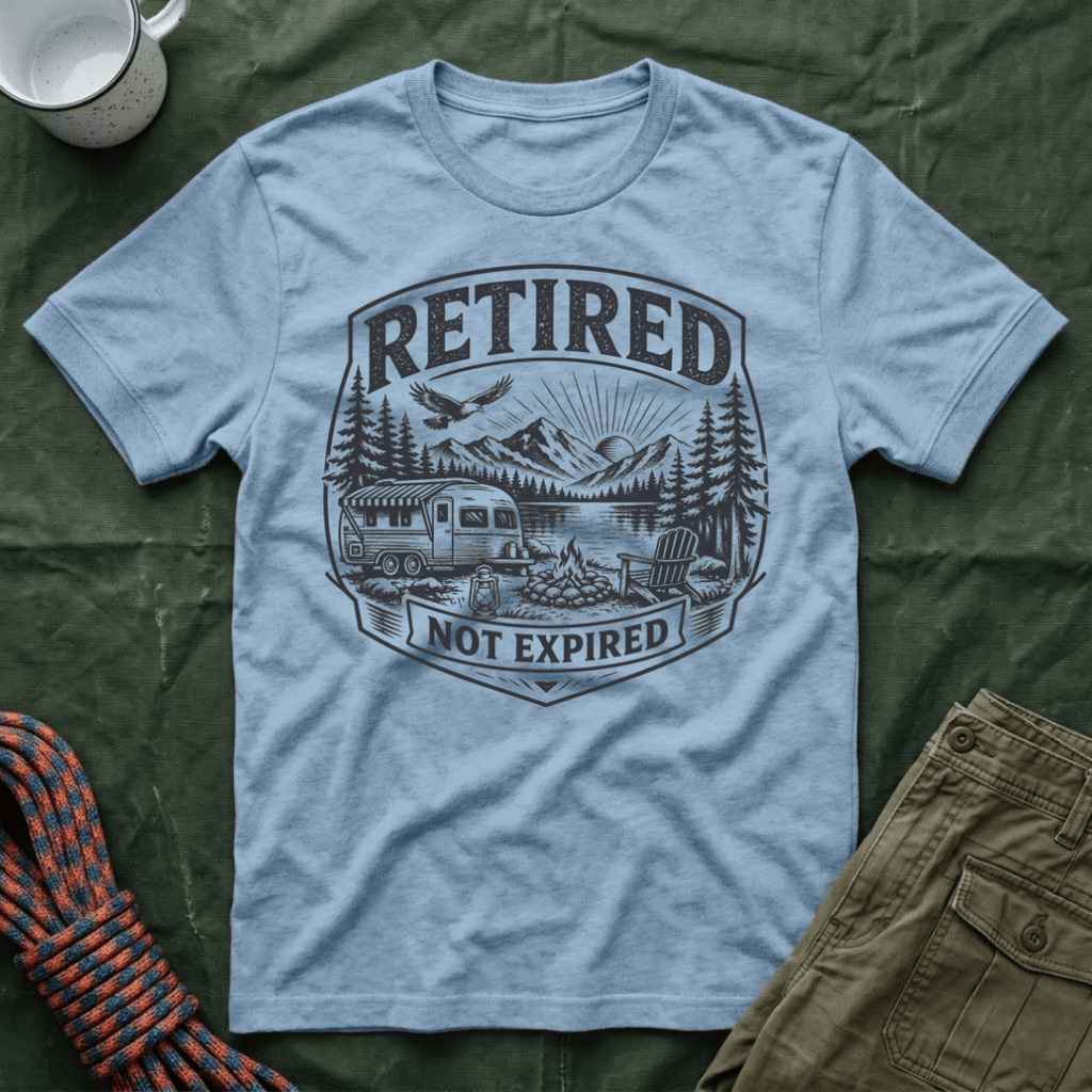 Retired Not Expired T-Shirt