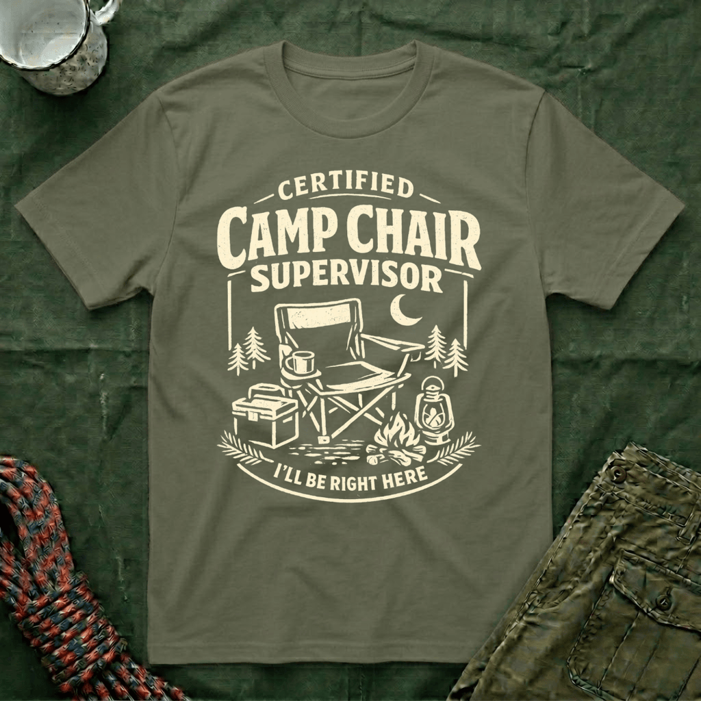 Camp Chair Supervisor T-Shirt
