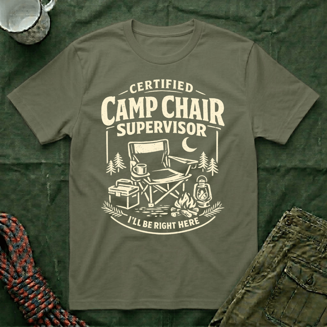 Camp Chair Supervisor T-Shirt