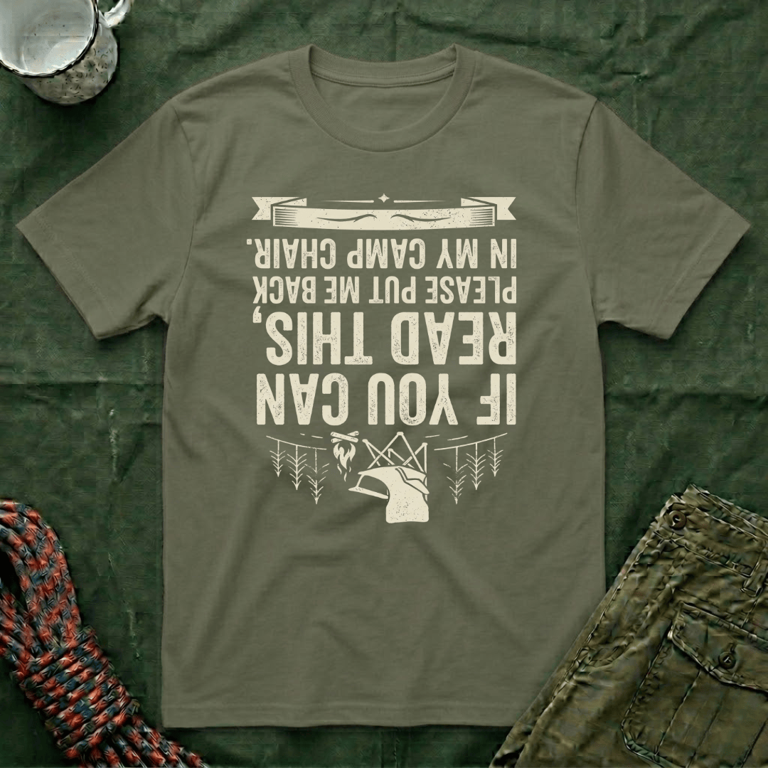 If You Can Read This Camp Chair T-Shirt