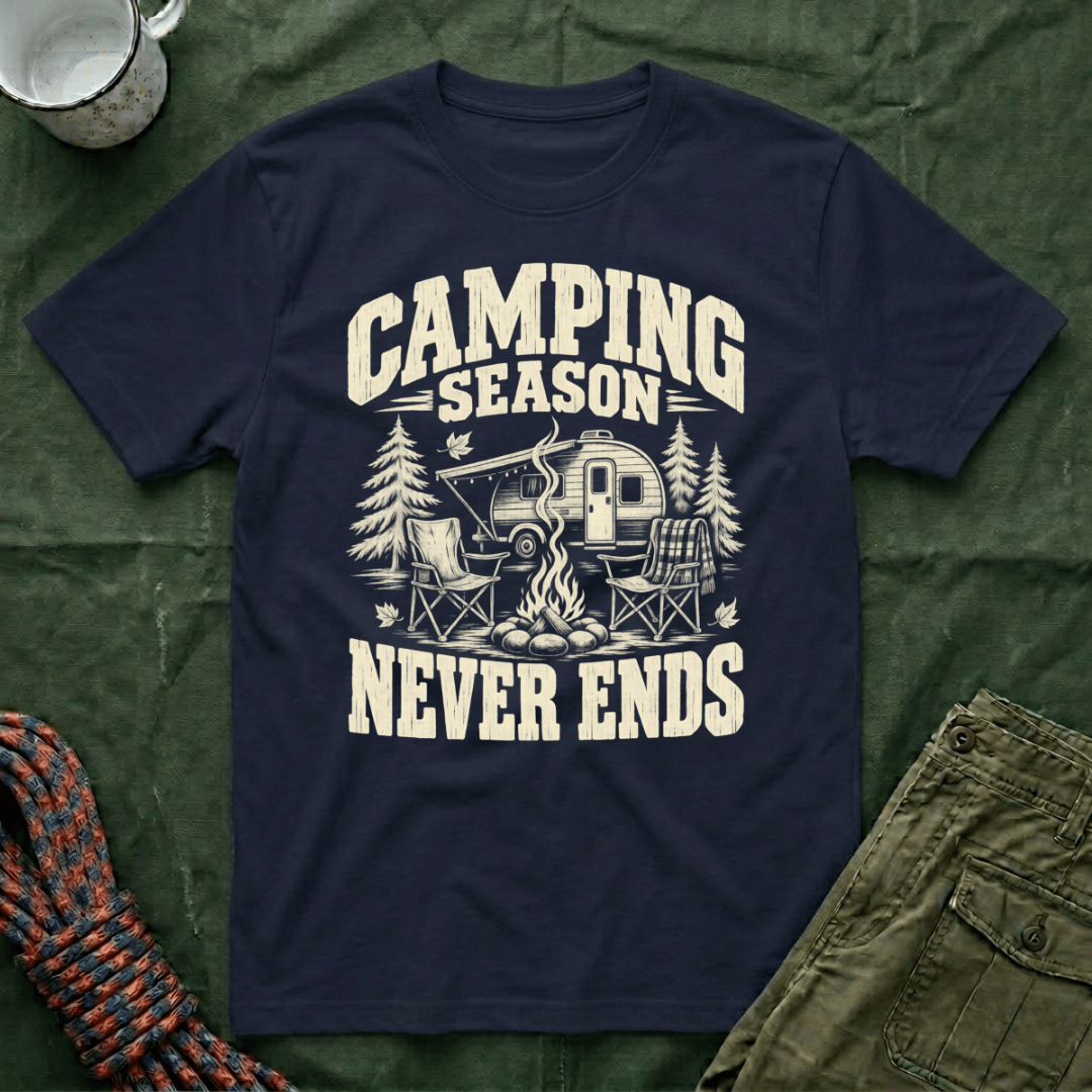 Camping Never Ends T-Shirt