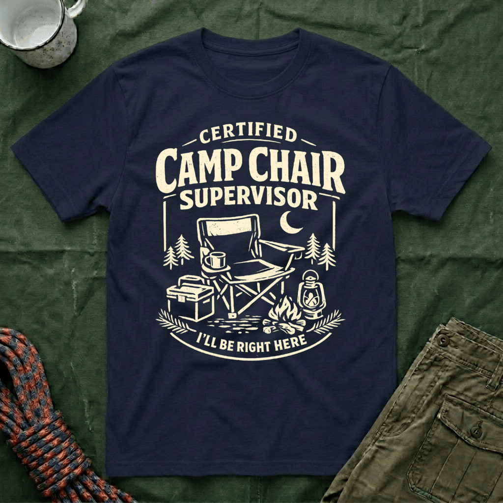 Camp Chair Supervisor T-Shirt