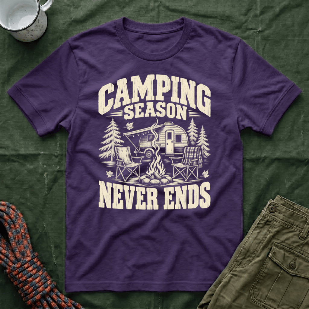 Camping Never Ends T-Shirt