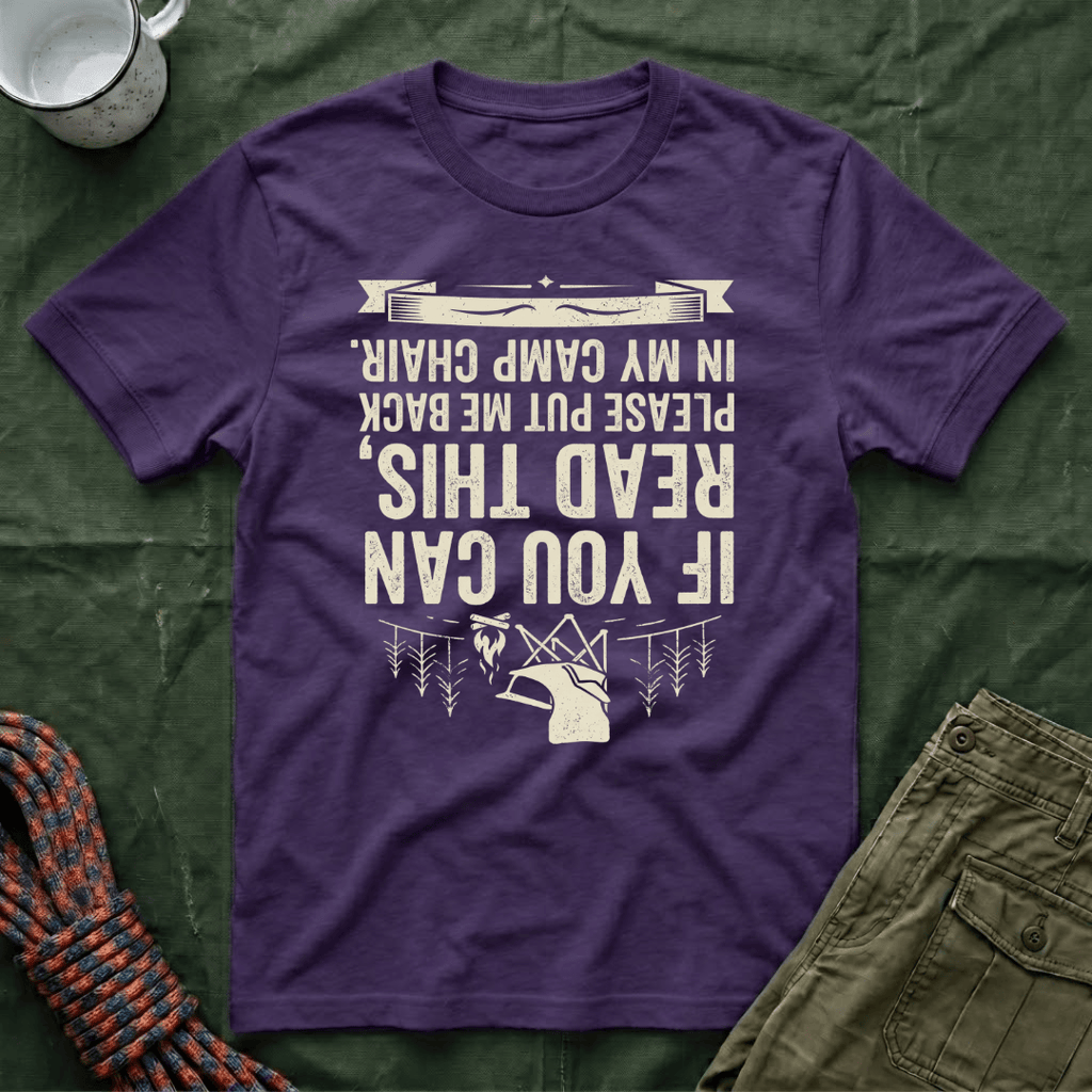 If You Can Read This Camp Chair T-Shirt