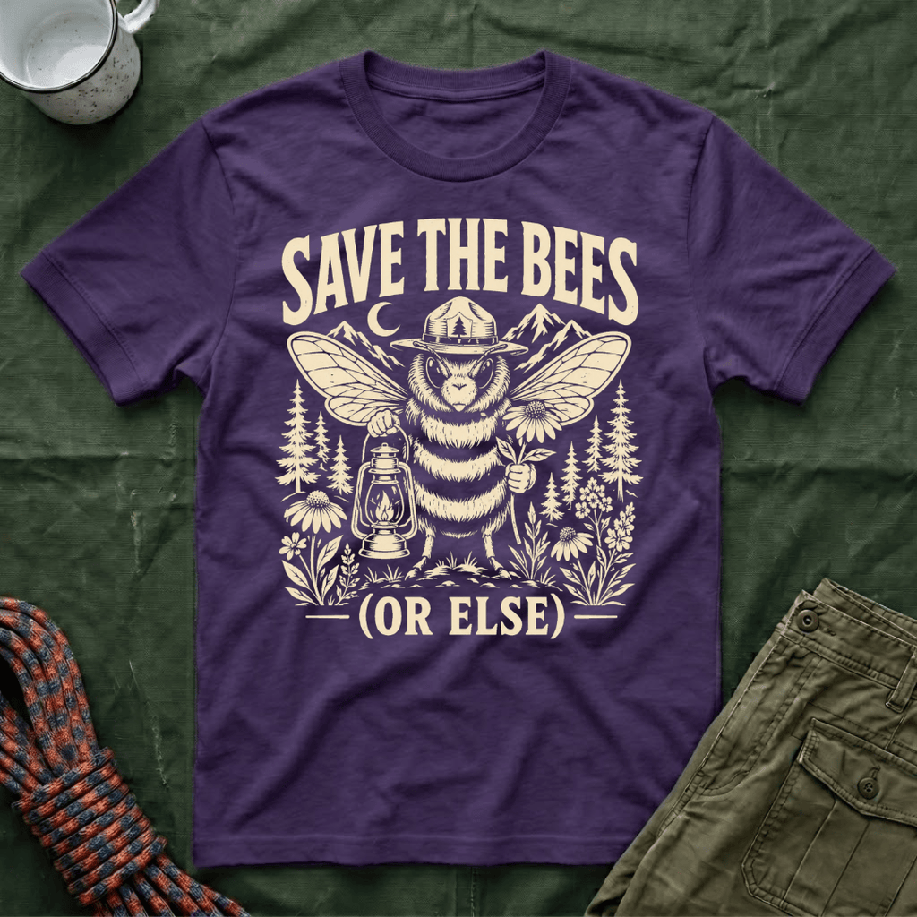 Funny Save The Bees Or Else T-Shirt