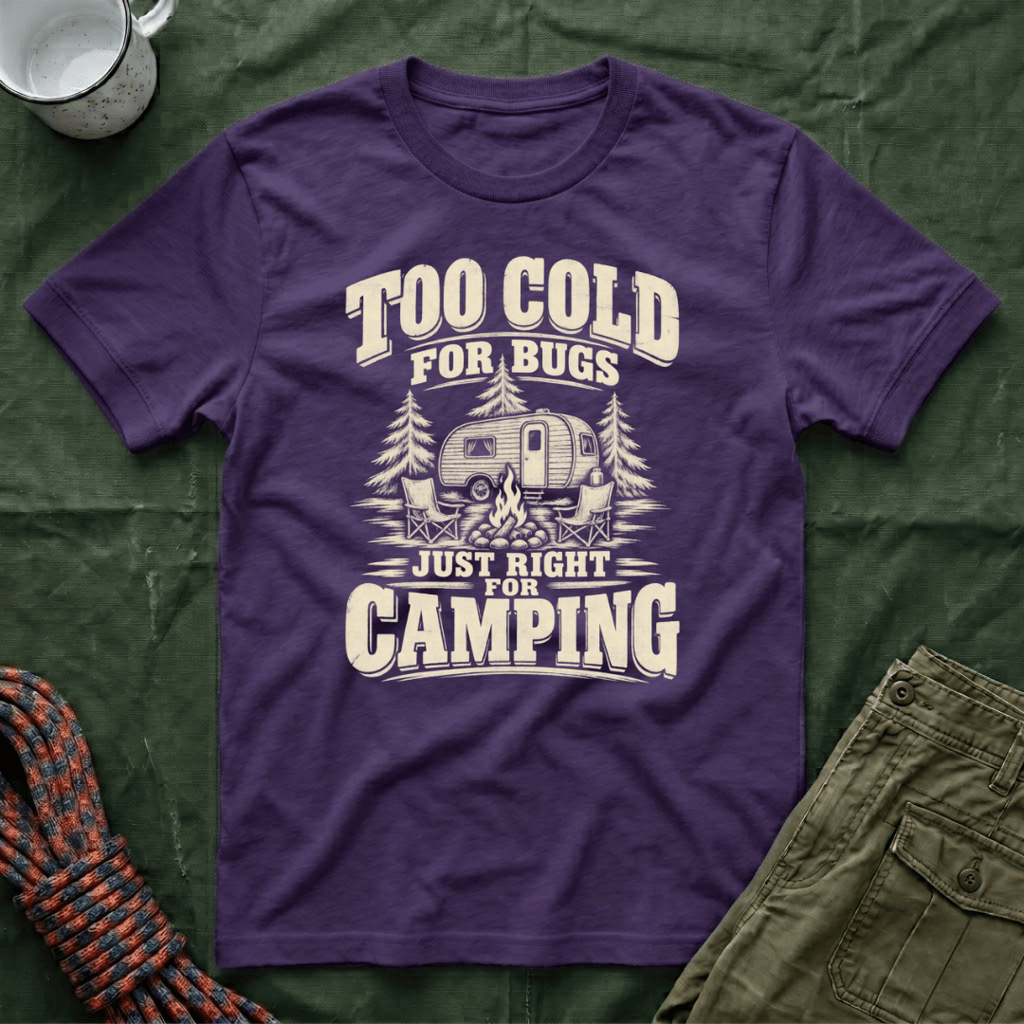 Too Cold For Bugs T-Shirt