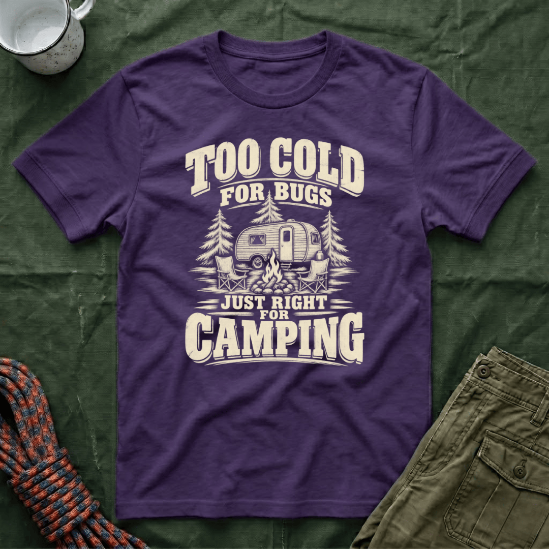 Too Cold For Bugs T-Shirt