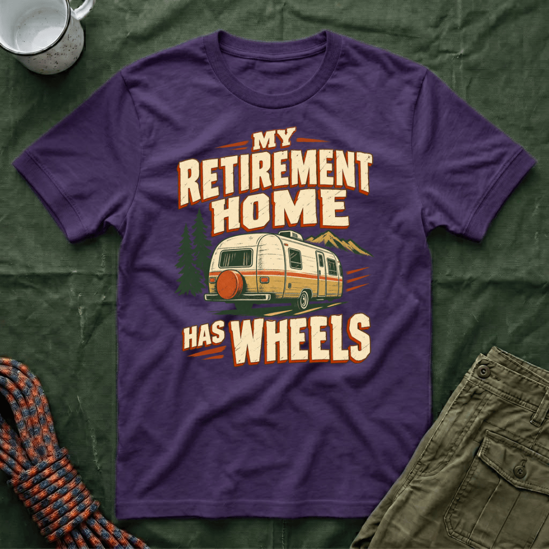 Camper Retirement Home T-Shirt