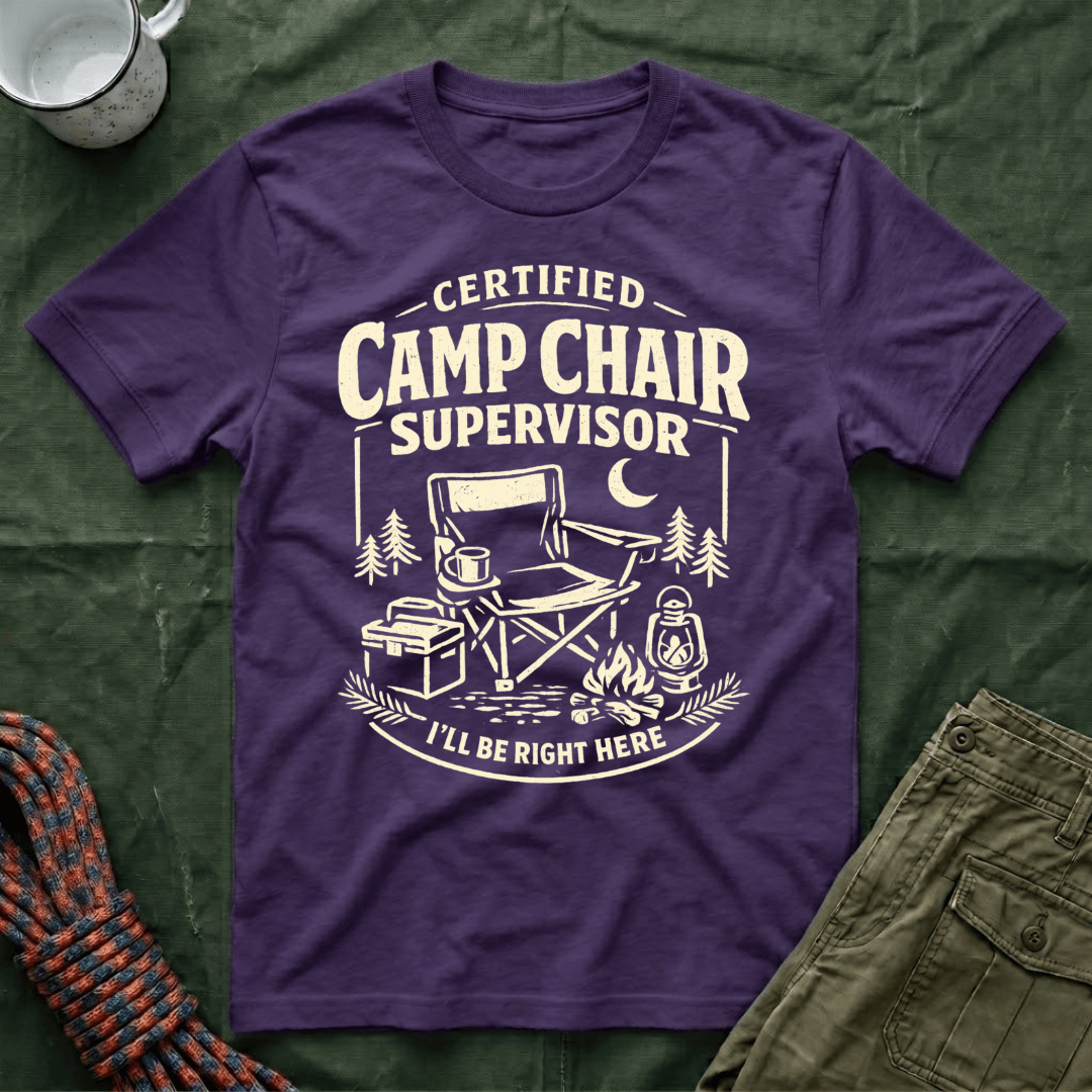Camp Chair Supervisor T-Shirt