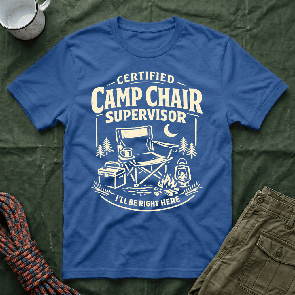Camp Chair Supervisor T-Shirt