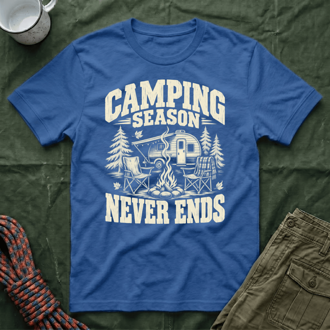 Camping Never Ends T-Shirt