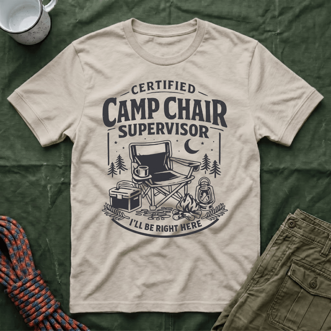 Camp Chair Supervisor T-Shirt