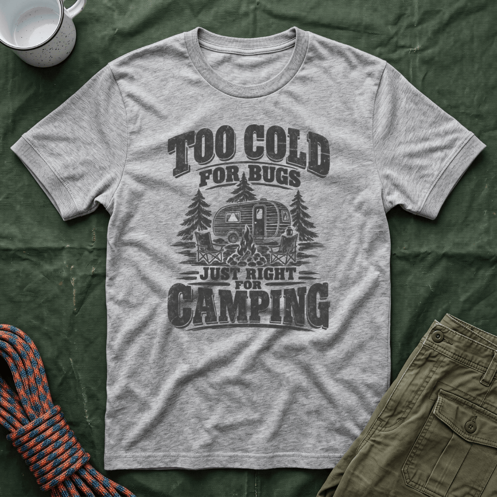 Too Cold For Bugs T-Shirt