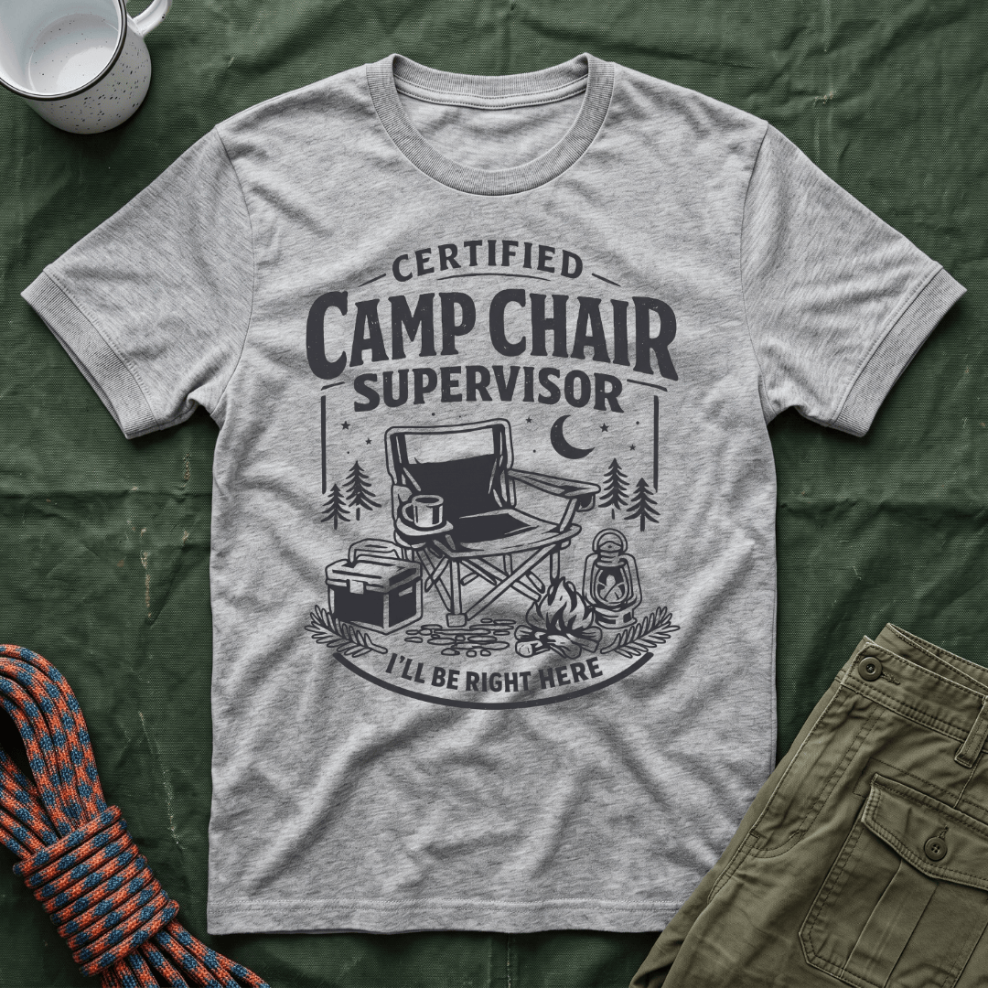 Camp Chair Supervisor T-Shirt