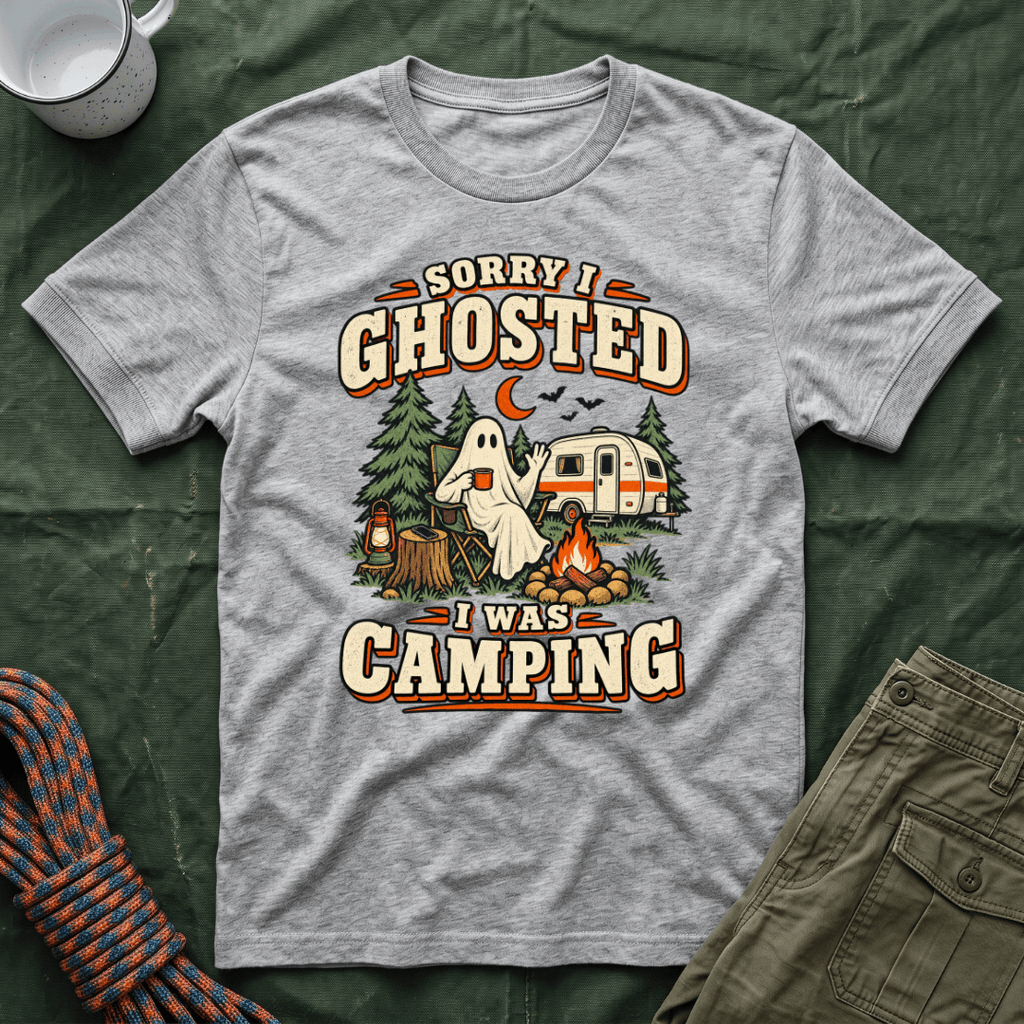 Sorry I Ghosted T-Shirt