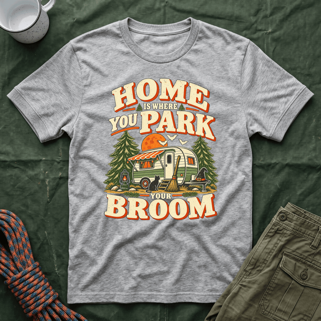 Park Your Broom T-Shirt