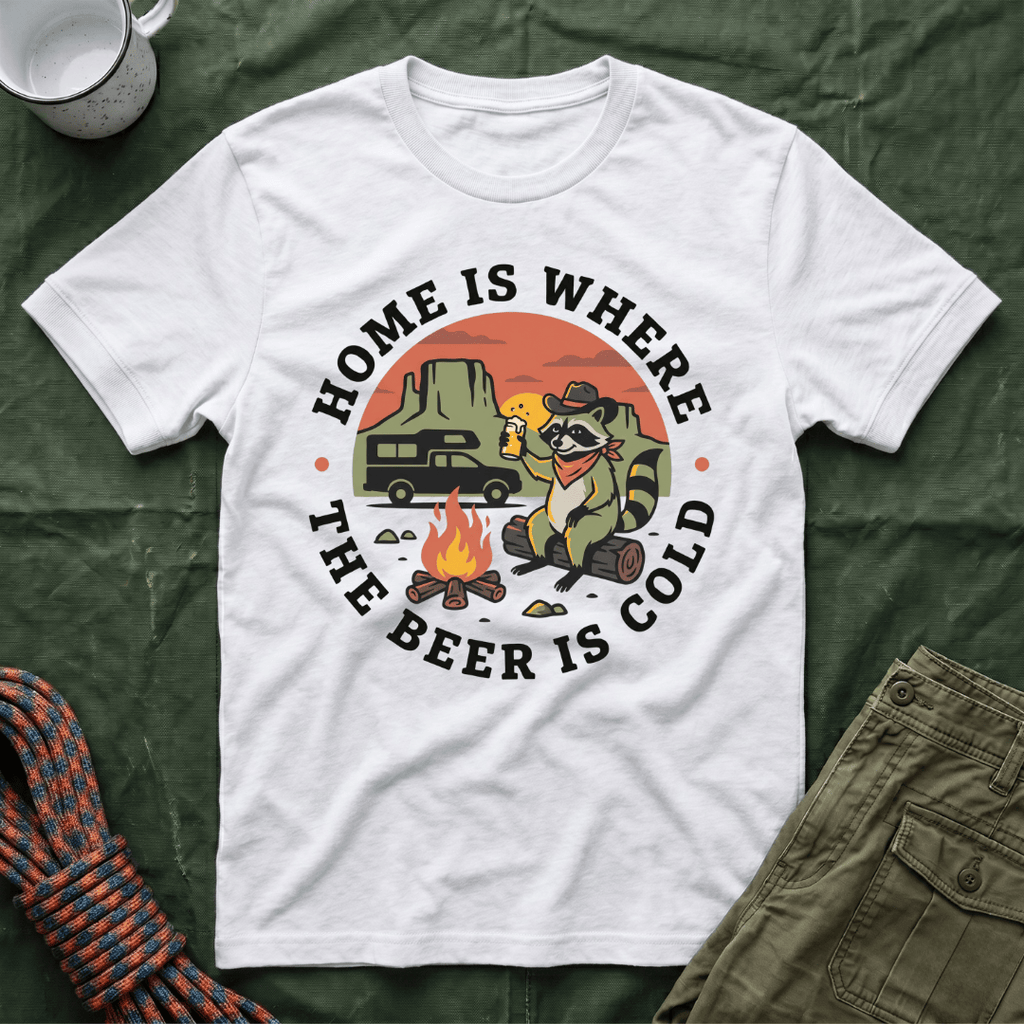 Home Is Where The Beer Is Cold Racoon T-Shirt
