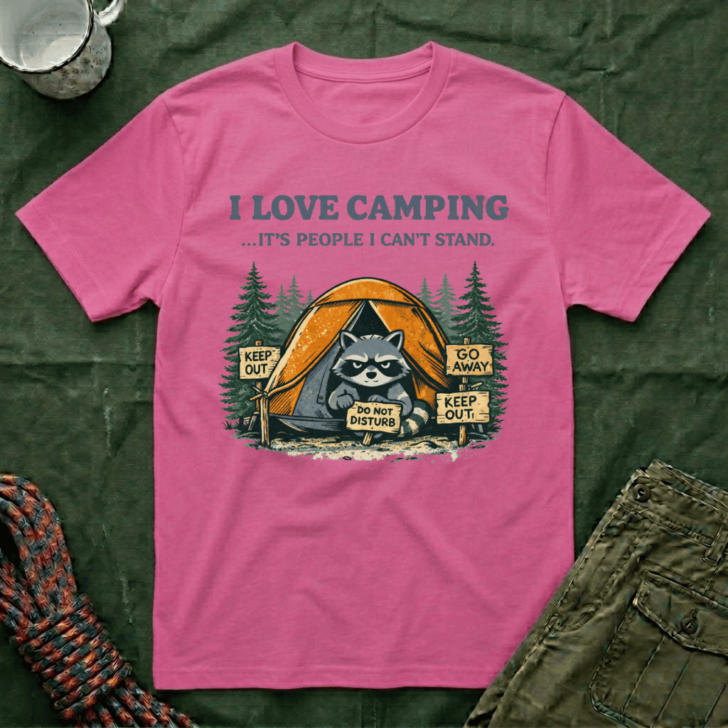 I Love camping It's people I can't stand T-Shirt