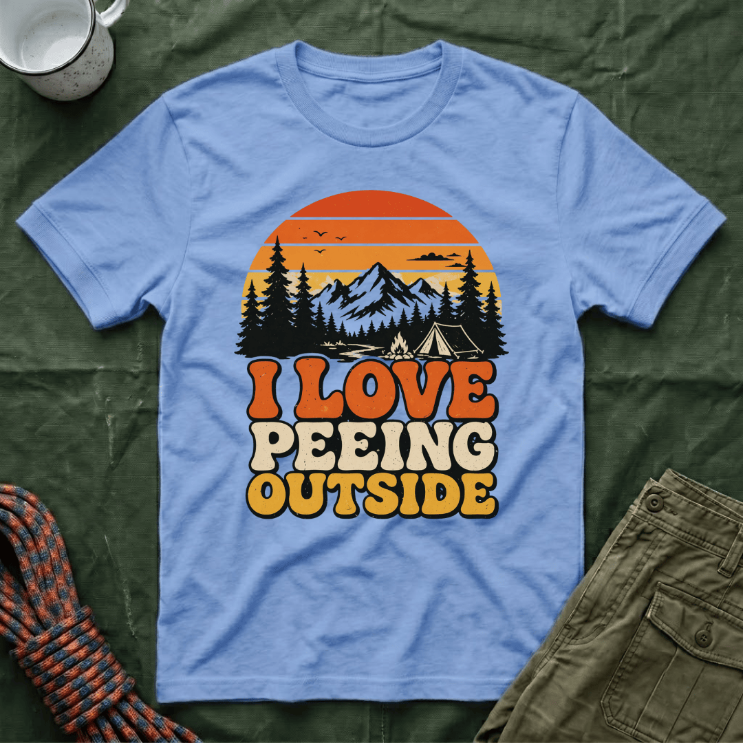 I Love Peeing Outside T-Shirt