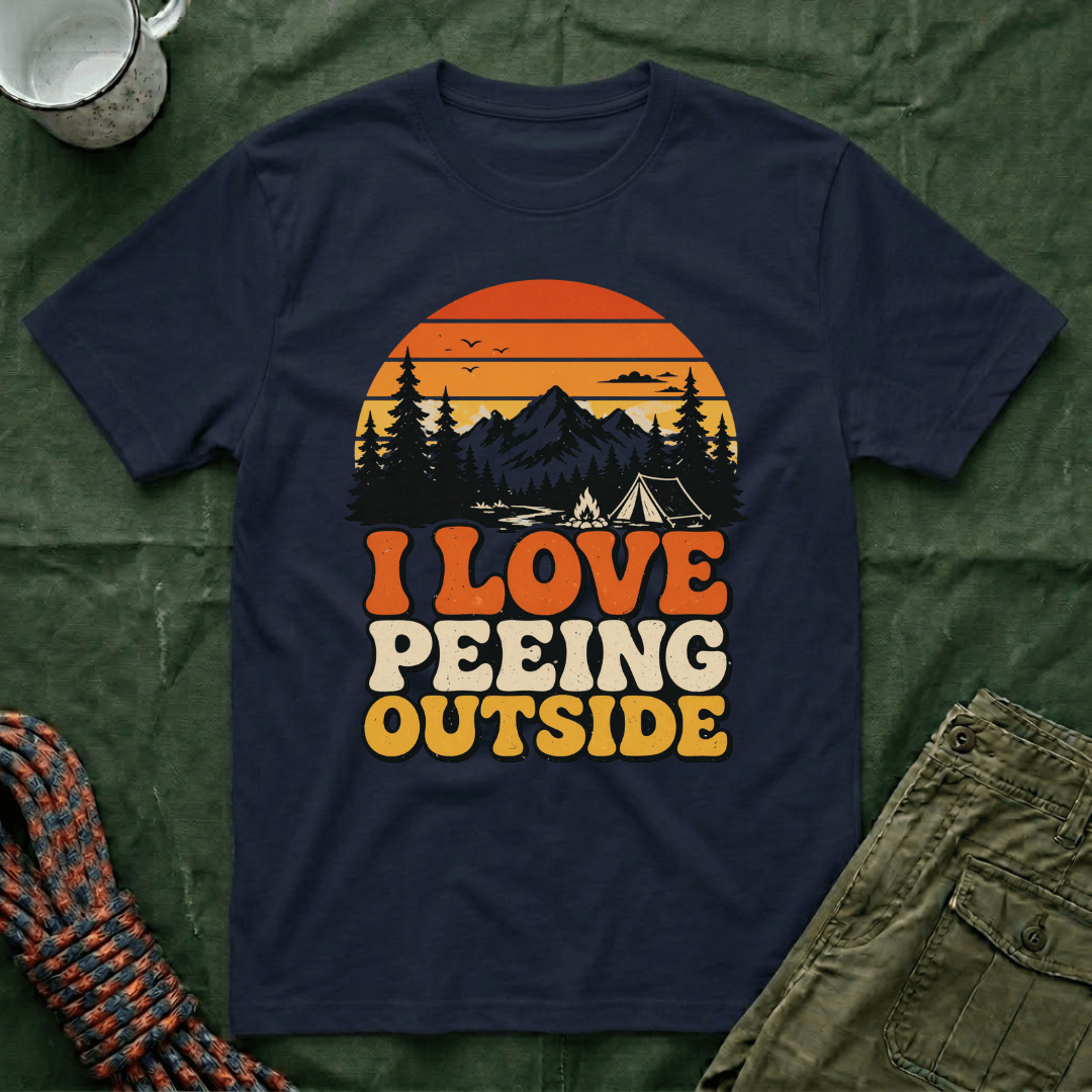 I Love Peeing Outside T-Shirt