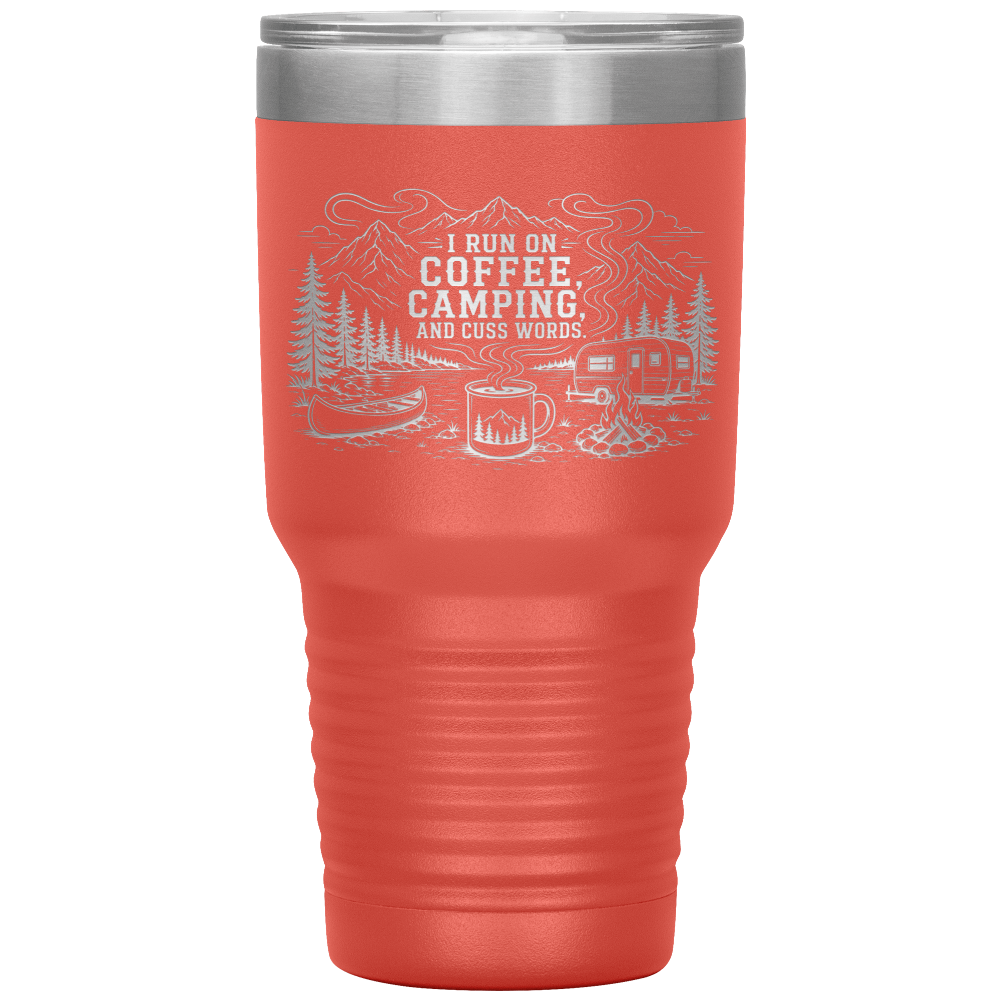 I_Run_On_Coffee_Camping_and_Cuss_Words_30oz_Tumbler_Coral_Mockup.png_15854191
