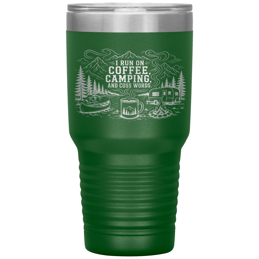 I_Run_On_Coffee_Camping_and_Cuss_Words_30oz_Tumbler_Green_Mockup.png_15854196