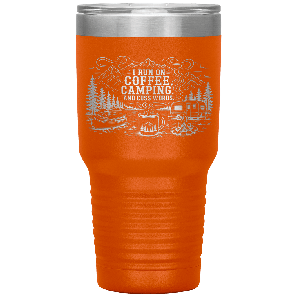I_Run_On_Coffee_Camping_and_Cuss_Words_30oz_Tumbler_Orange_Mockup.png_15854195