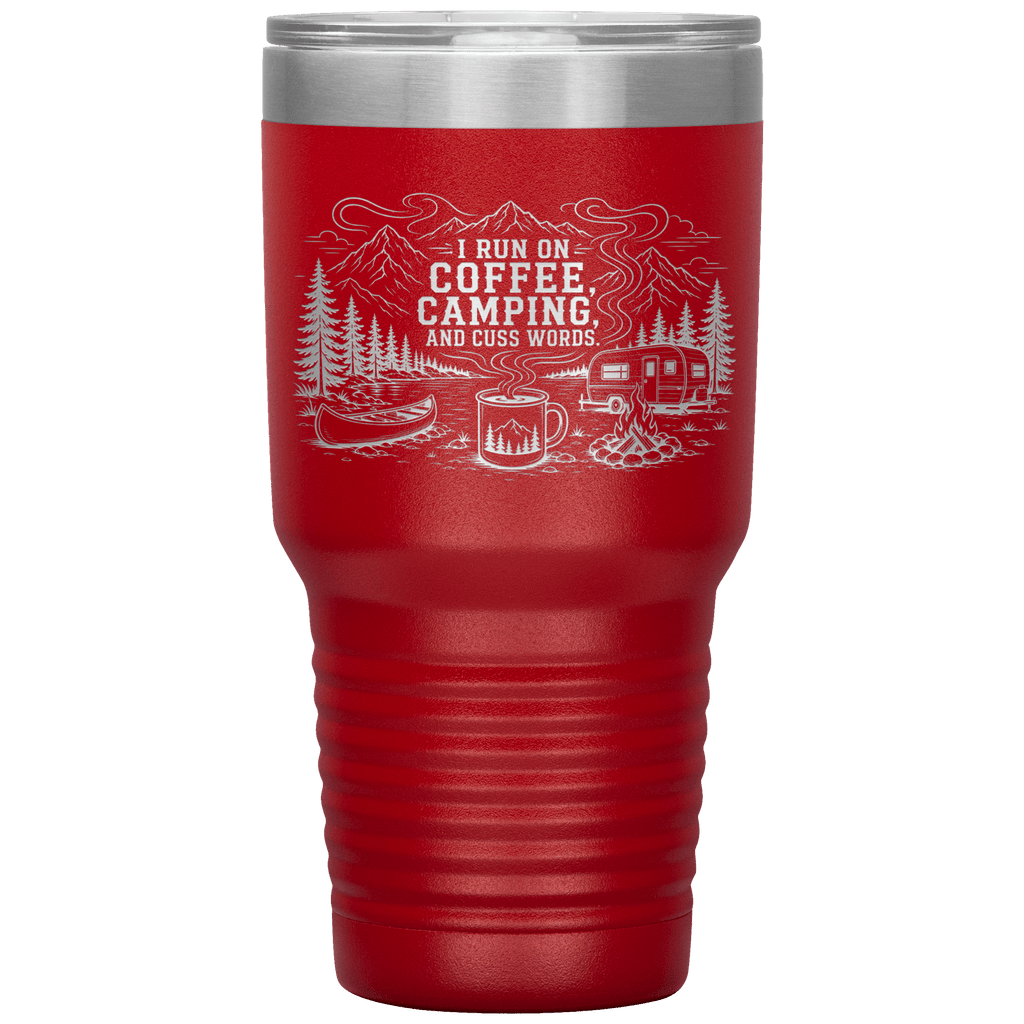 I_Run_On_Coffee_Camping_and_Cuss_Words_30oz_Tumbler_Red_Mockup.png_15854197
