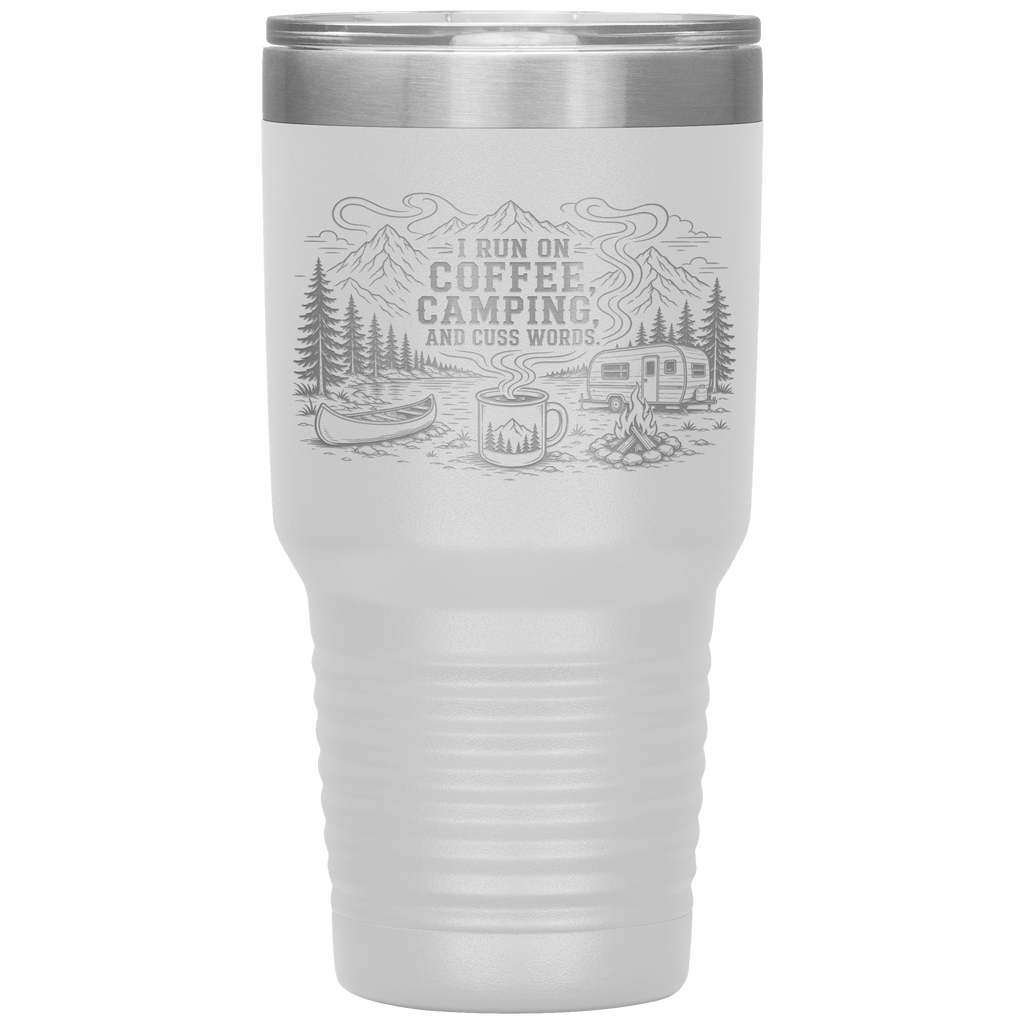 I_Run_On_Coffee_Camping_and_Cuss_Words_30oz_Tumbler_White_Mockup.png_15854194