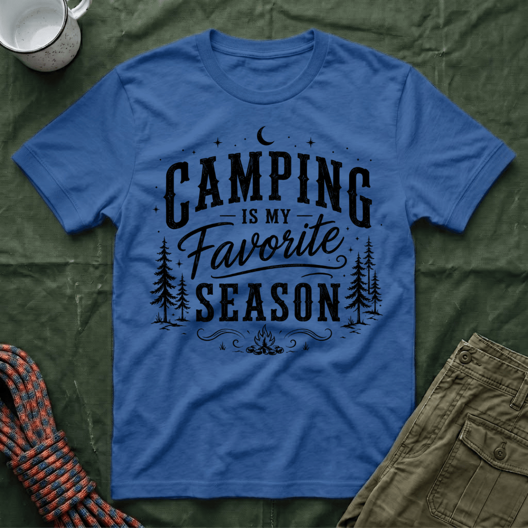Camping Is My Favorite Season T-Shirt