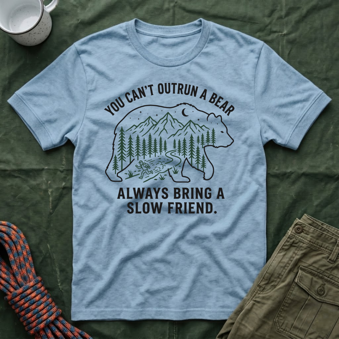 You Can't Outrun A Bear T-Shirt